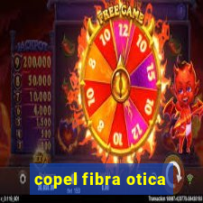 copel fibra otica